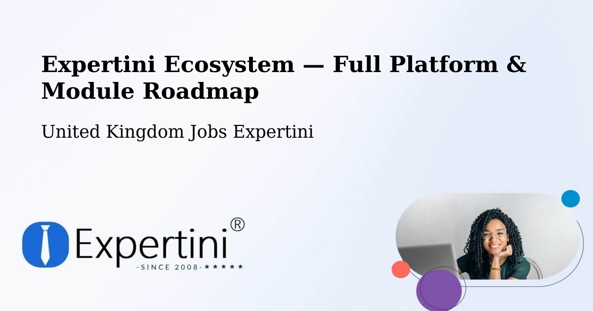 Expertini Ecosystem — Full Platform & Module Roadmap – Walsall